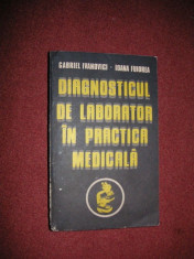 Diagnosticul de laborator in practica medicala - G. Ivanovici , Ioana Fuiorea foto