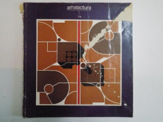 REVISTA ARHITECTURA , NR.1 , 1976 foto