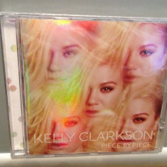 KELLY CLARKSON - PIECE BY PIECE (2015/SONY MUSIC) - CD ORIGINAL/Sigilat/Nou