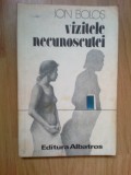 d4 Vizitele necunoscutei - Ion Bolos