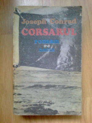 d6a Corsarul - Joseph Conrad foto