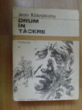 D6a Jean Bailesteanu- Drum In Tacere