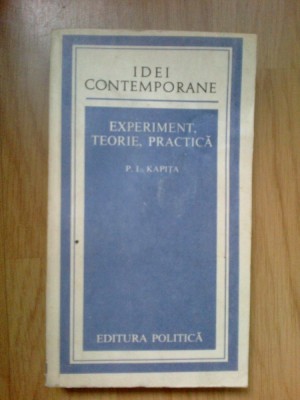 n5 Experiment, Teorie, Practica - P. L. Kapita foto