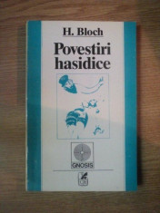 POVESTIRI HASIDICE de H. BLOCH , 1994 foto