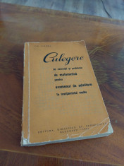 Gh, Gheba Culegere De Exercitii si probleme de matematica 1964 foto