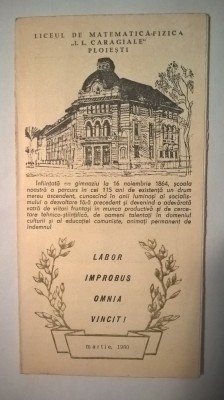 Liceul de matematica-fizica &amp;quot;I.L. Caragiale&amp;quot; Ploiesti (pliant martie, 1980) foto