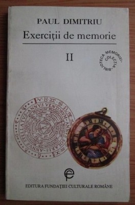Paul Dimitriu - Exercitii de memorie (volumul 2) foto