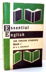 ESSENTIAL ENGLISH FOR FOREIGN STUDENTS BOOK 2 by C. E. ECKERSLEY , 1967 foto