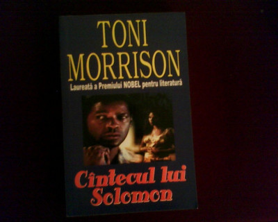 Toni Morrison Cantecul lui Solomon, Nobel pentru literatura foto