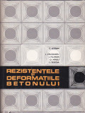 C. AVRAM - REZISTENTELE SI DEFORMATIILE BETONULUI