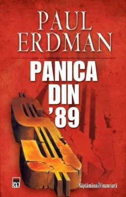 Panica din &amp;#039;89 - de Paul Erdman foto