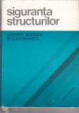 J. FERRY BORGES, M. CASTANHETA - SIGURANTA STRUCTURILOR