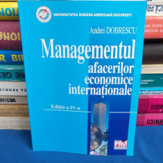 ANDREI DOBRESCU - MANAGEMENTUL AFACERILOR ECONOMICE INTERNATIONALE - 2006