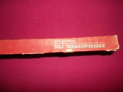 Boli Dermatovenerice An 1987/485pagini/numeroase Figuri-Gheorghe Bucur foto