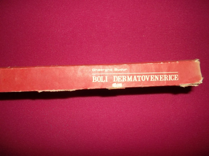 Boli Dermatovenerice An 1987/485pagini/numeroase Figuri-Gheorghe Bucur