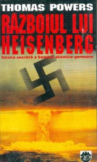 Razboiul lui Heisenberg - Thomas Powers foto