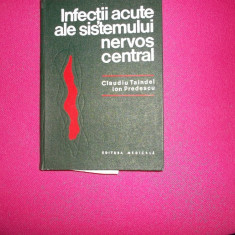 Claudiu Taindel, Ion Predescu - Infectii Acute Ale Sistemului Nervos Central