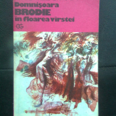 Muriel Spark - Domnisoara Brodie in floarea virstei (Editura Univers, 1975)