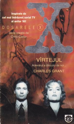 Dosarele X - V&amp;acirc;rtejul foto