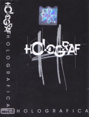 Caseta audio: Holograf - Holografica (2000 - originala, stare foarte buna ) foto