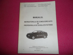 Manualul instructorului auto si legislatie rutiera/ Corneliu Ionescu foto