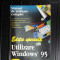 Editie speciala utilizare windows 95 MANUAL DE UTILIZARE