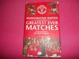 Manchester United Greatest Ever Matches