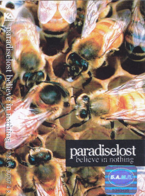 Caseta audio: Paradise Lost - Believe in Nothing ( 2001 - originala EMI ) foto