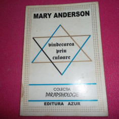 Vindecarea Prin Culoare - Mary Anderson