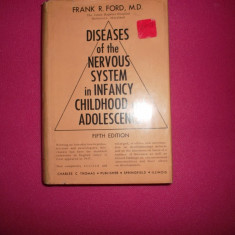 Diseases of the nervous system in infancy, childhood/ Frank Rodolph Ford