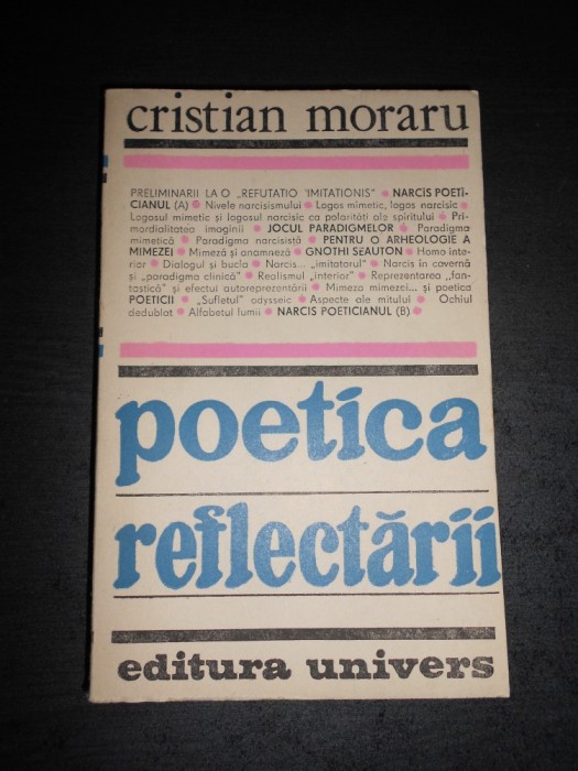 Cristian Moraru - Poetica reflectarii