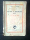 Paul I. Papadopol - Un sol al biruintei: poetul St.O. Iosif (Cartea Rom., 1930)