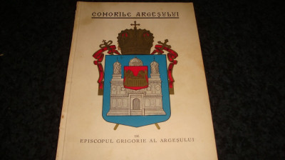 Episcopul Grigorie al Argesului-Comorile Argesului-dedicatie,autograf foto