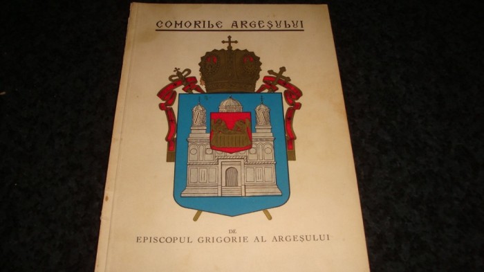 Episcopul Grigorie al Argesului-Comorile Argesului-dedicatie,autograf