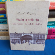 VIRGIL NEMOIANU - OPERE VOL 4 : STUDII SI REFLECTII (LITERATURA,RELIGIE) - 2015