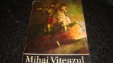 Cernovodeanu/Razachevici - Mihai Viteazul - ed Academiei 1975-culegere de studii, Alta editura