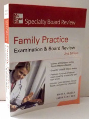 FAMILY PRACTICE EXAMINATION &amp;amp; BOARD REVIEW by MARK A. GRABER and JASON K. WILBUR, 2009 foto