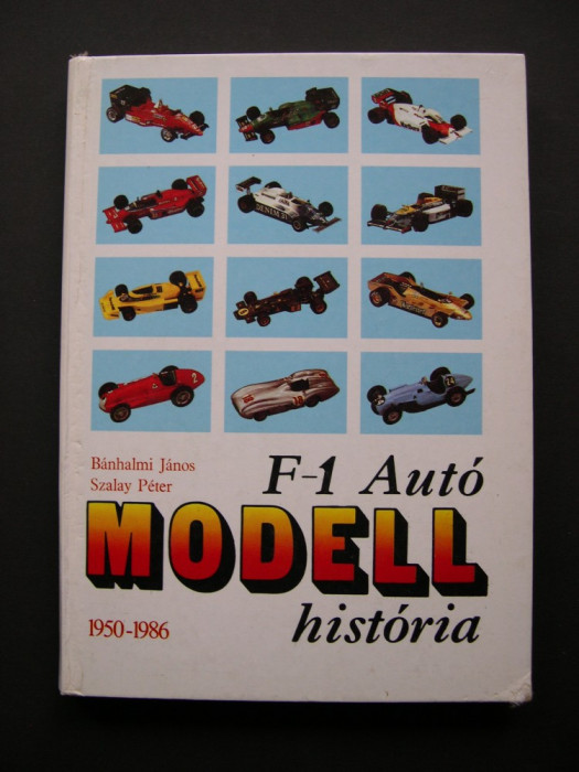 Formula 1 - Istoria modelelor de masini 1950 - 1986