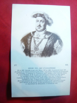 Ilustrata - Personalitati Istorice : Henric VII Regele Angliei , interbelica foto