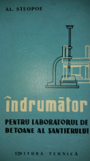 AL. STEOPOE ? INDRUMATOR PENTRU LABORATORUL DE BETOANE AL SANTIERULUI {1960} foto