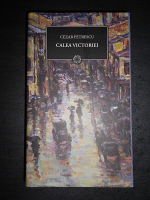 CEZAR PETRESCU - CALEA VICTORIEI foto