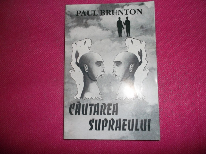Cautarea Supraeului - Paul Brunton
