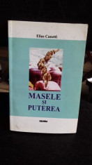 MASELE SI PUTEREA - ELIAS CANETTI foto