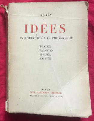 Idees: Platon, Descartes, Hegel, Auguste Comte / Alain foto