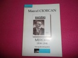 Marcel Corcan/ meridian 1934-1946