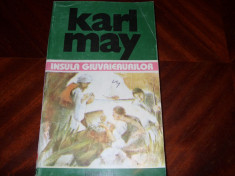 KARL MAY - INSULA GIUVAIERURILOR * foto