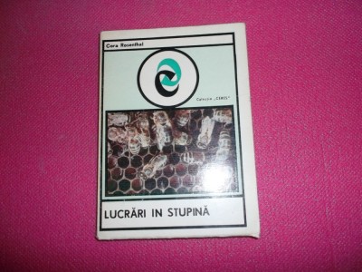 Lucrari In Stupina - Cora Rosenthal . foto