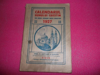 Calendarul bunului crestin 1927 foto