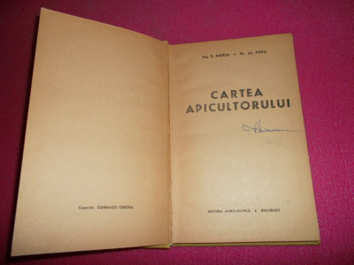 E.marza / Al.popa - Cartea Apicultorului - 1966 foto