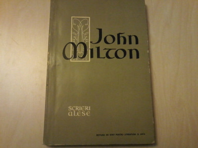 John Milton Scrieri alese (traducere de Petre Solomon) foto